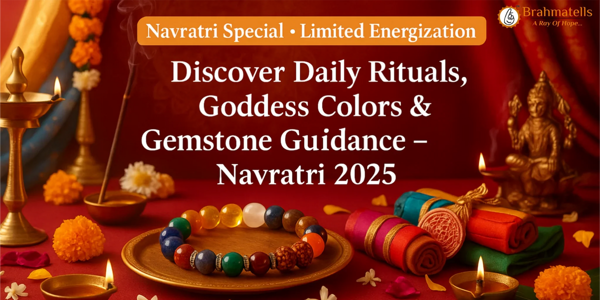 Navratri 2025: Rituals, Gemstones & Divine Bracelets